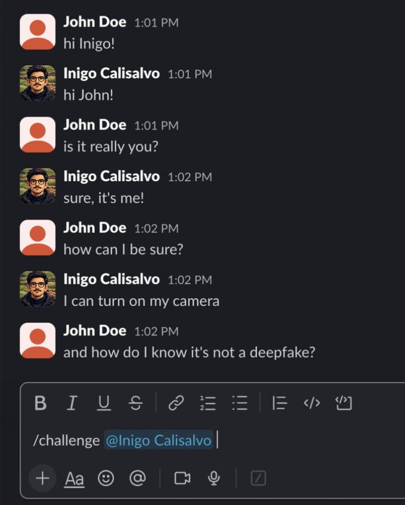 Slack conversation about deepfakes with /challenge @Inigo Calisalvo typed in the message box