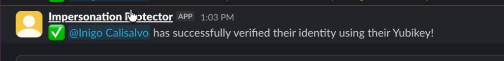 Slack message to John confirming Inigo Calisalvo verified identity with YubiKey