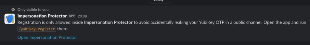 Ephemeral Slack message explaining registration must happen in Impersonation Protector DM